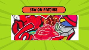 Read more about the article Sew On Patches: A Complete Guide to Customizing Your Clothing